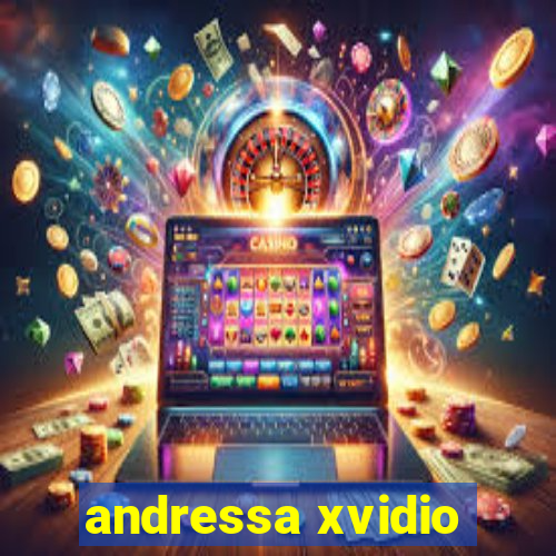 andressa xvidio